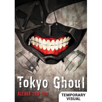Tokyo Ghoul Agenda scolaire 2016 2017 Tokyo ghoul Sui Ishida