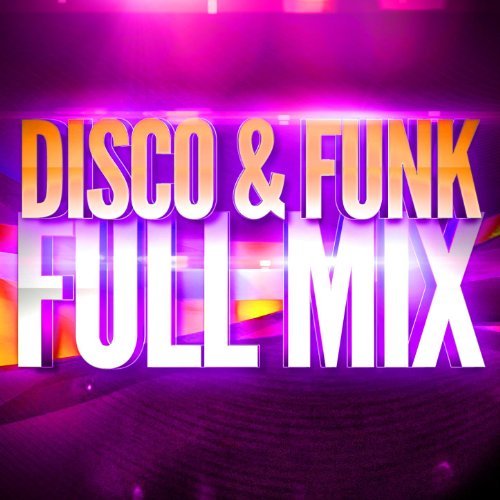 Disco & Funk (Années 70 & 80) Full Mix Medley Non Stop (Album