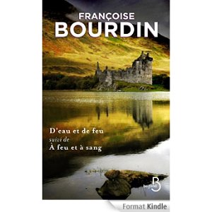 feu et à sang eBook: Françoise BOURDIN: Boutique Kindle