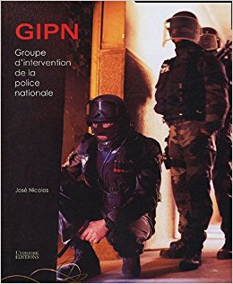 GIPN, Groupe d’Intervention de la Police Nationale : Au