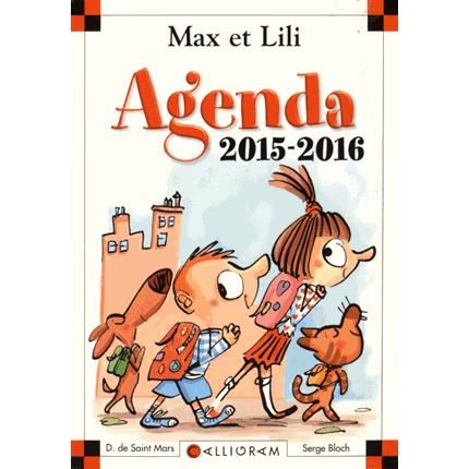 Max et Lili Agenda scolaire 2015 2016 Achat / Vente livre