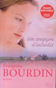 13465: Un soupçon d’interdit de Bourdin Françoise [Très Bon Etat