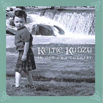 In Our Own Country: Keltic Kudzu: Téléchargements MP3