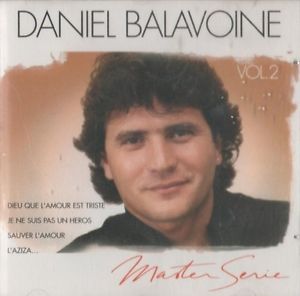 Daniel Balavoine CD Daniel Balavoine Vol.2 France